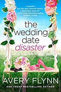 %name The Extra Shot: An EXCLUSIVE excerpt from The Wedding Date Disaster by USA Today and WSJ Bestselling Author Avery Flynn