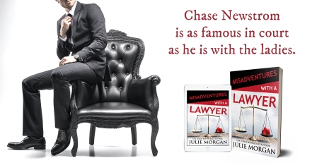 MA LAWYER teaser TWO Misadventures with a Lawyer by USA Today Best Selling Author Julie Morgan