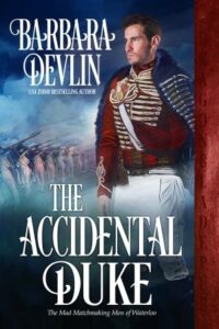 The Accidental Duke high res 200x300 Coffee With USA Today Bestselling Author Barbara Devlin